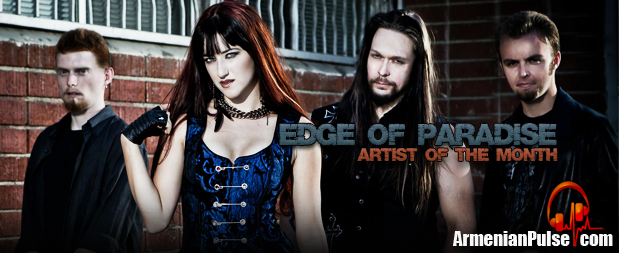 Edge of Paradise Armenianpulse.com Artist of the Month Edge of Paradise Armenianpulse.com Artist of the Month