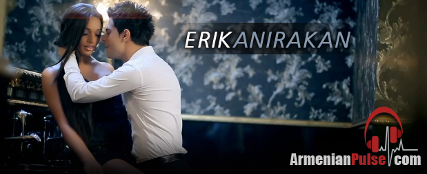 Erik Anirakan video premiere Erik Anirakan video premiere